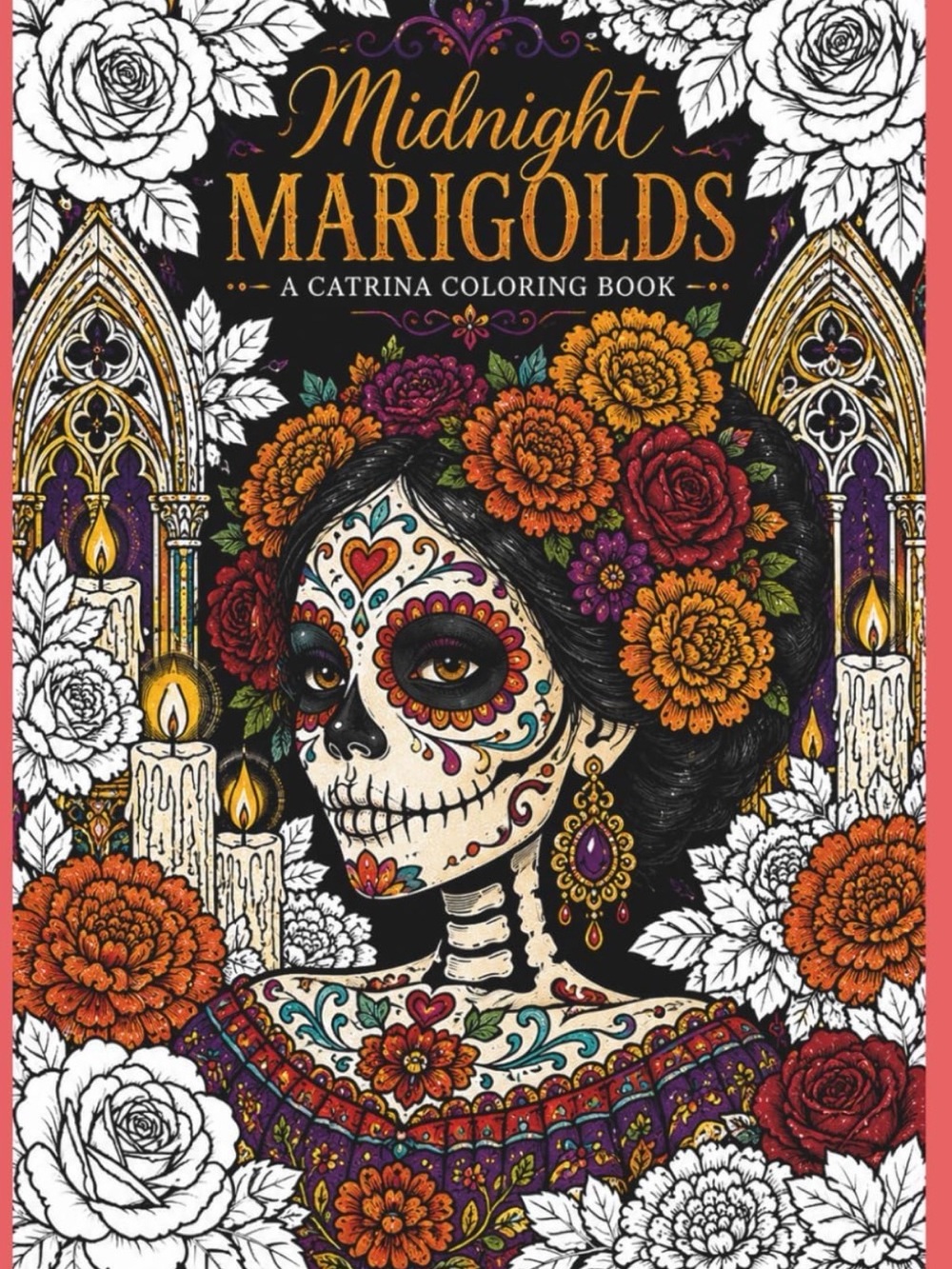 Midnight Marigolds Catrina Coloring Book